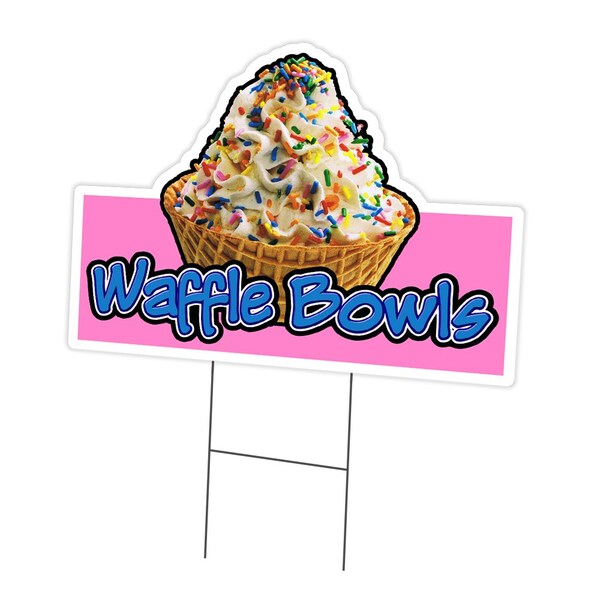 Waffle Bowls Yard Sign & Stake outdoor plastic coroplast window, C-DC-1216-Waffle Bowls