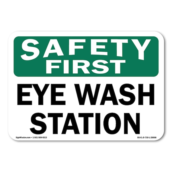 OSHA Safety First, 14" Height, Aluminum, 14" x 10", Landscape, Eye Wash Station