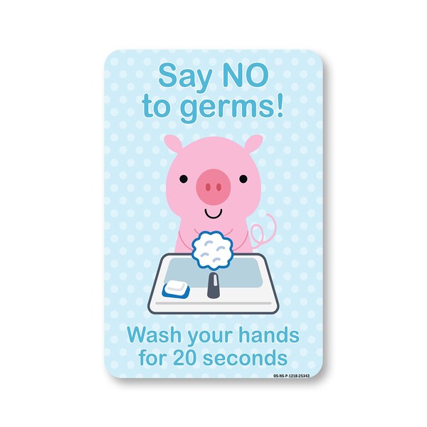 PSA, Say No To Germs! Wash Hands For 20 Seconds, 18in X 12in Rigid Plastic, OS-NS-P-1218-25343