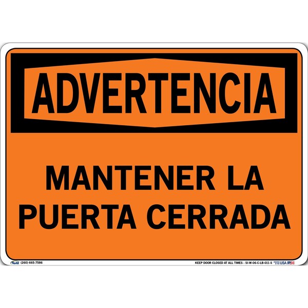 Vinyl Label Sign, 10-1/2" Height, 14-1/2" Width, Vinyl Label, Rectangle, Spanish