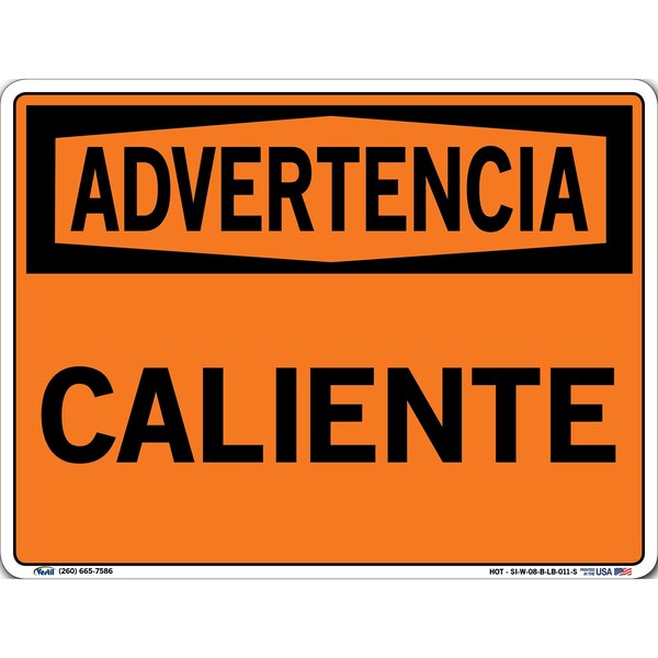 Vinyl Label Sign, 9-1/2" Height, 12-1/2" Width, Vinyl Label, Rectangle, Spanish