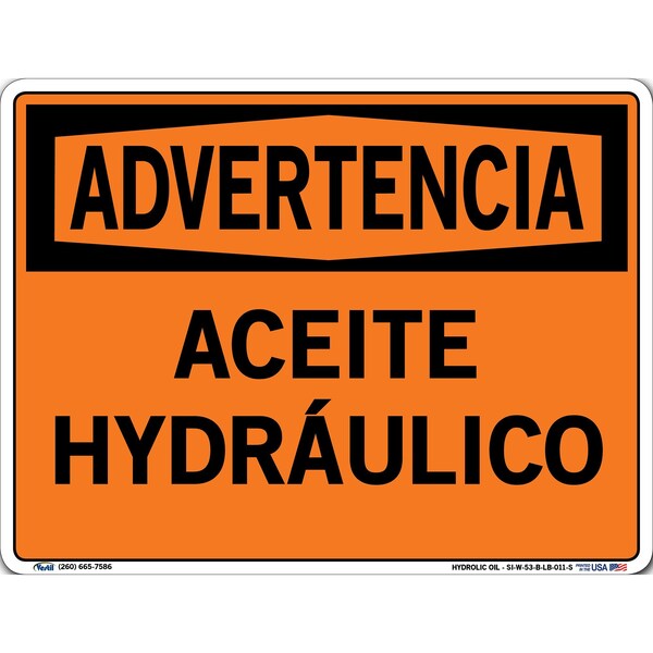 Vinyl Label Sign, 9-1/2" Height, 12-1/2" Width, Vinyl Label, Rectangle, Spanish