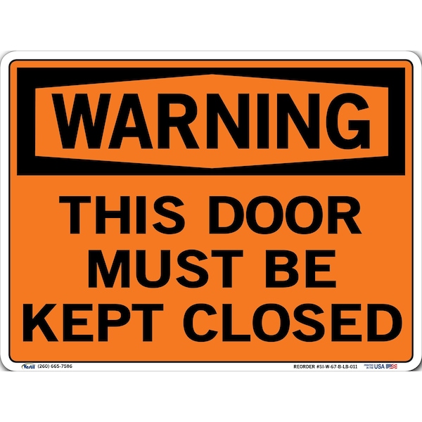 Vinyl Label Sign, 9-1/2" Height, 12-1/2" Width, Vinyl Label, Rectangle, English