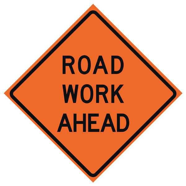 Road Work Ahead Traffic Sign, 48 in H, 48 in W, Vinyl, Diamond, English, 669-C/48-RVFO-RW