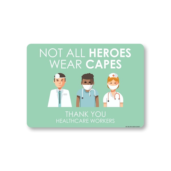 PSA, Not All Heroes Wear Capes 2, 24in X 18in Peel And Stick Wall Graphic, OS-NS-RD-1824-25427